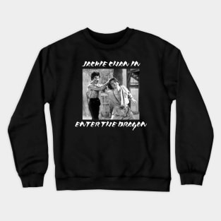 Jackie Chan in ENTER THE DRAGON Crewneck Sweatshirt